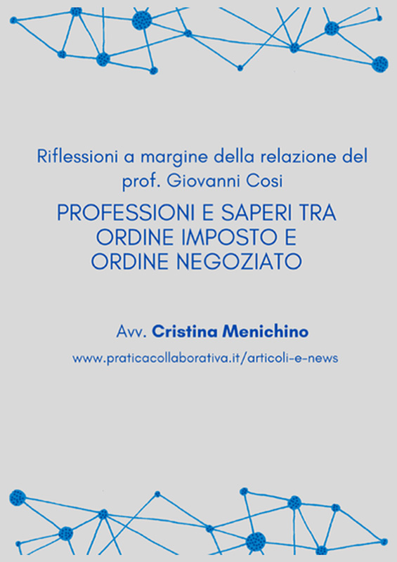 Articolo a cura di Avv. Cristina Menichino